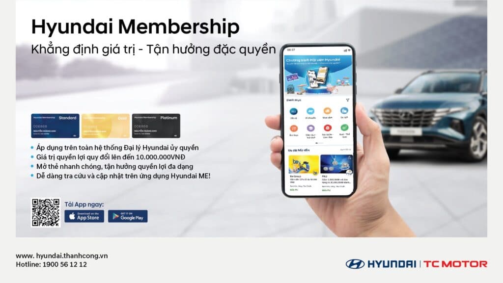 HỘI VIÊN HYUNDAI – KHẲNG ĐỊNH GIÁ TRỊ, TẬN HƯỞNG ĐẶC QUYỀN