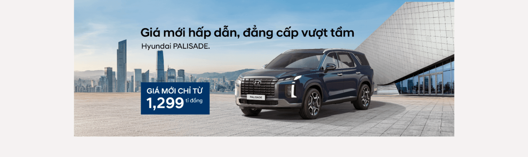 Hyundai Thành Công Việt Nam thông báo điều chỉnh giá Hyundai Palisade